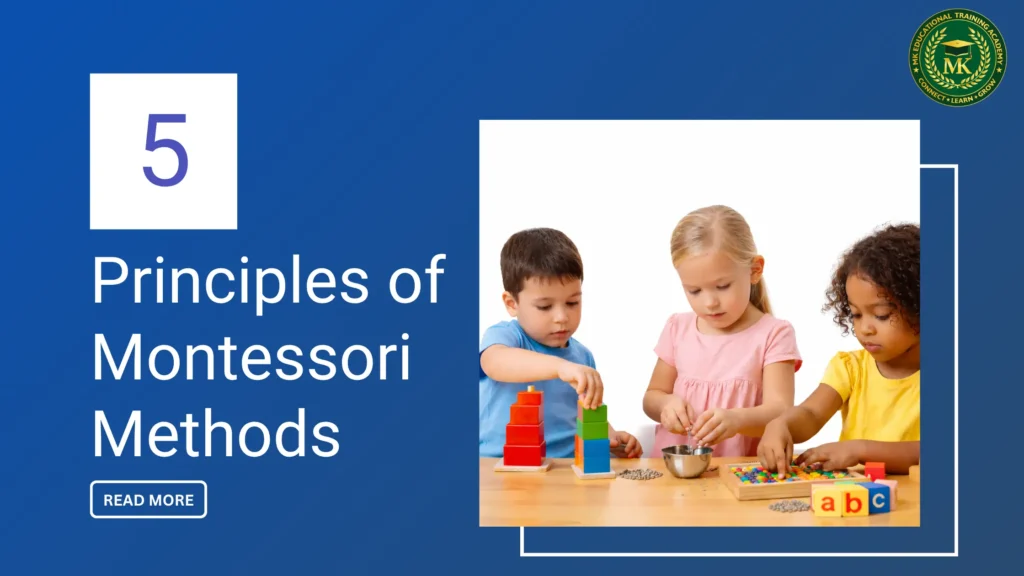 Principles of Montessori Method