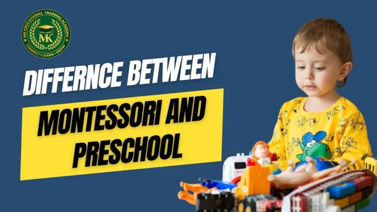 Difference Between Montessori and Preschool